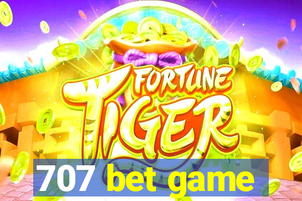 707 bet game