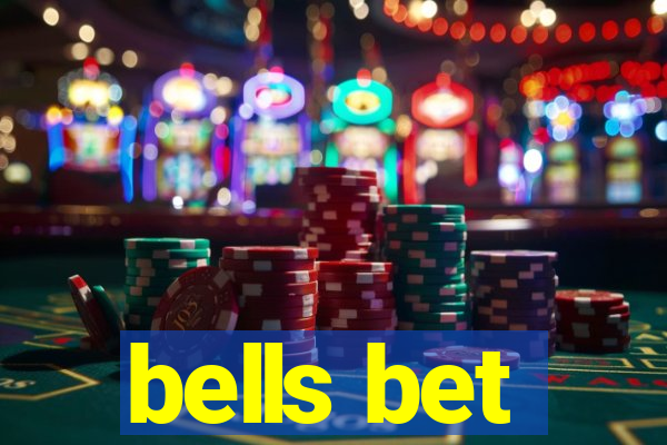 bells bet