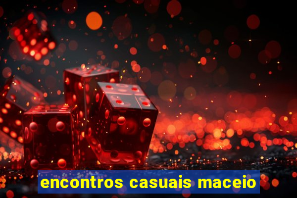 encontros casuais maceio