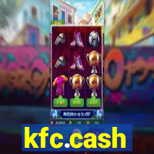 kfc.cash