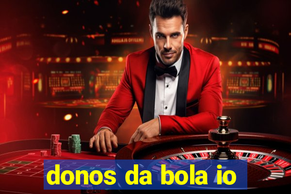 donos da bola io