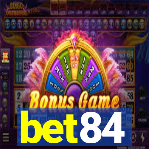 bet84