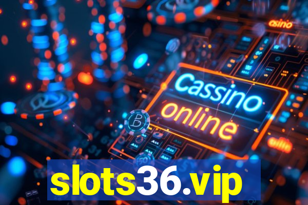 slots36.vip