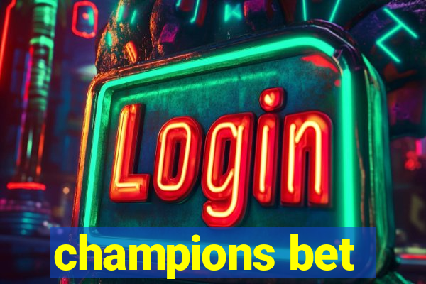 champions bet