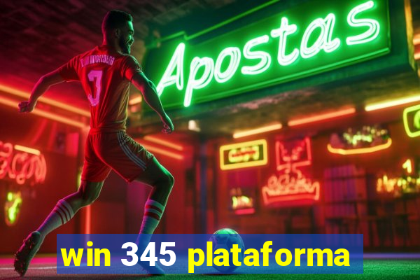 win 345 plataforma