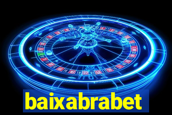 baixabrabet