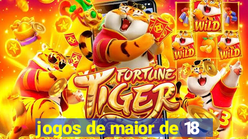 jogos de maior de 18