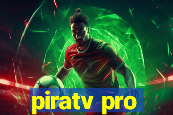 piratv pro