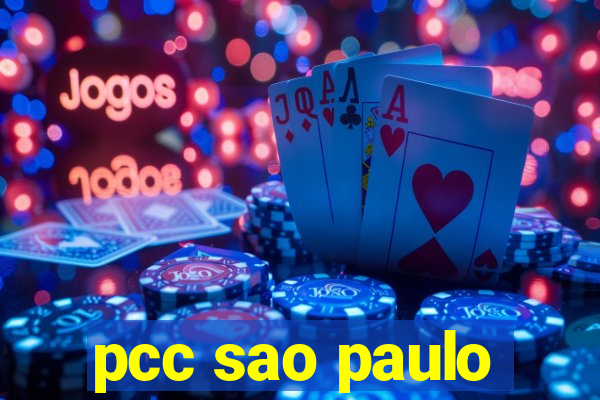 pcc sao paulo