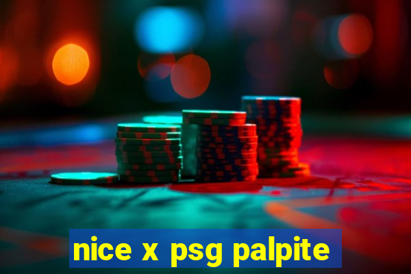 nice x psg palpite