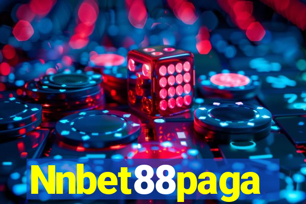 Nnbet88paga