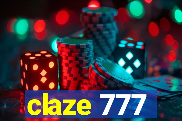 claze 777