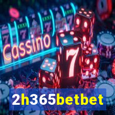 2h365betbet