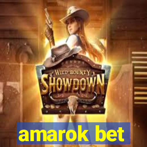 amarok bet