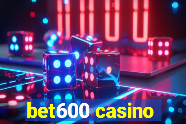 bet600 casino