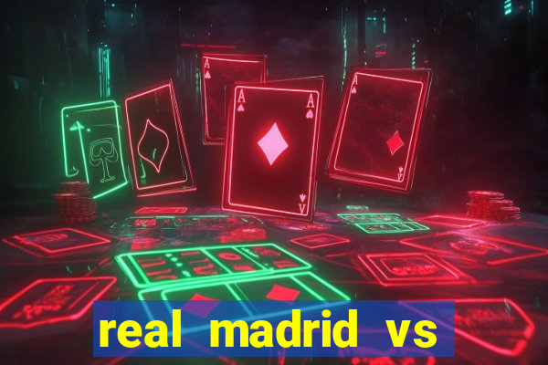 real madrid vs barcelona multicanais