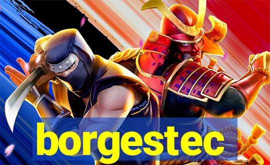 borgestec