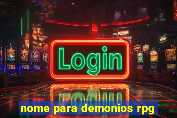 nome para demonios rpg