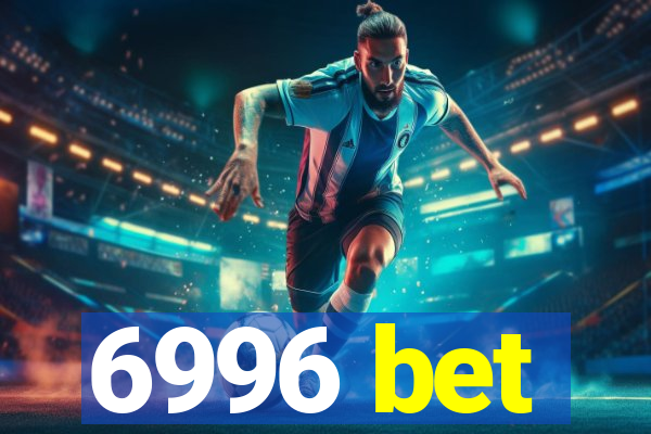 6996 bet