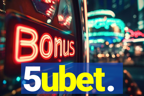 5ubet.