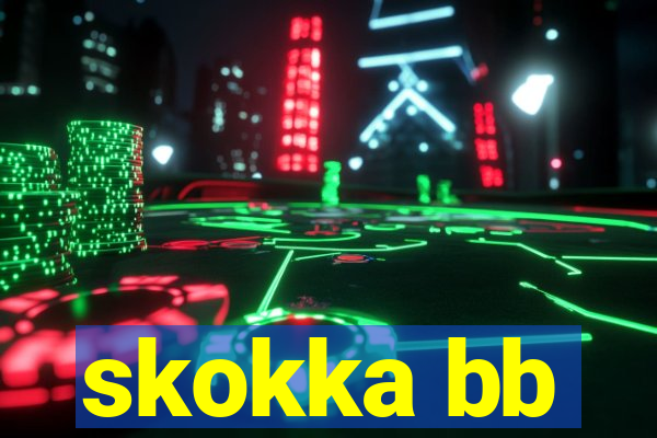 skokka bb