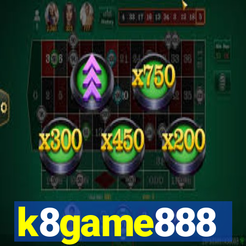 k8game888