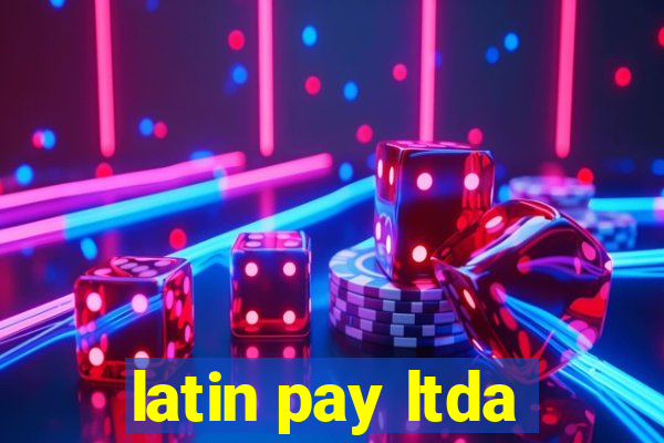 latin pay ltda