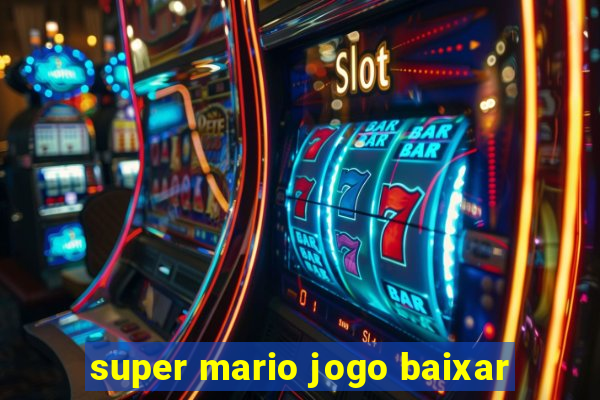 super mario jogo baixar