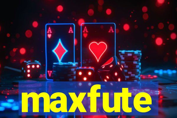 maxfute