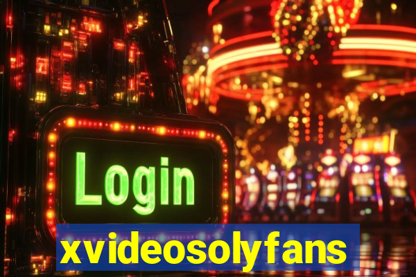 xvideosolyfans