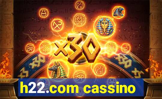 h22.com cassino