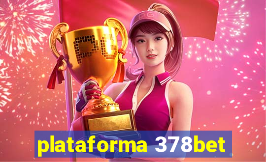 plataforma 378bet