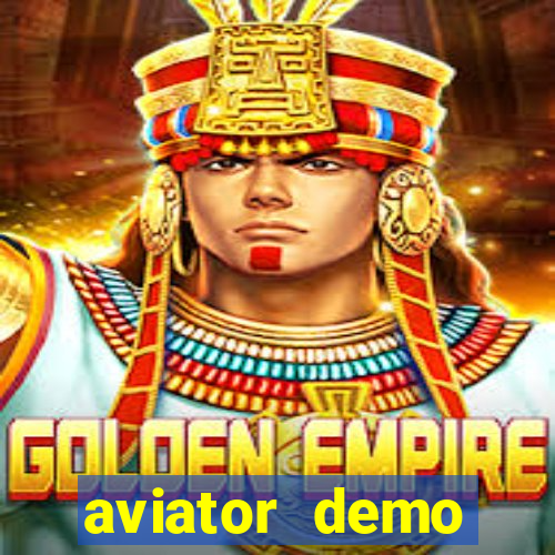 aviator demo estrela bet