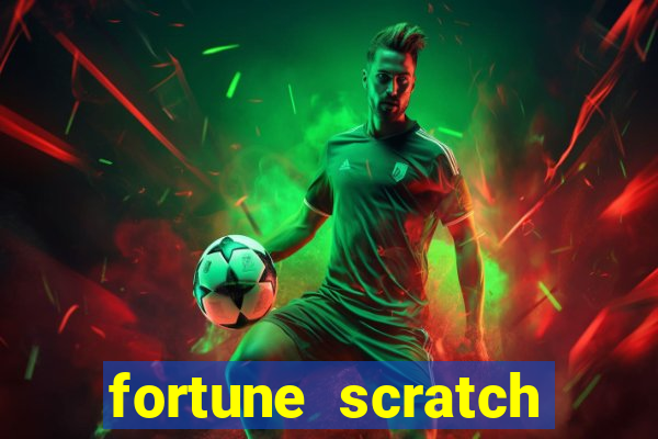 fortune scratch life paga mesmo