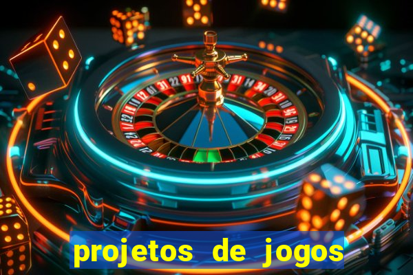 projetos de jogos internos escolares