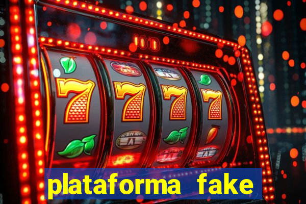 plataforma fake para jogar