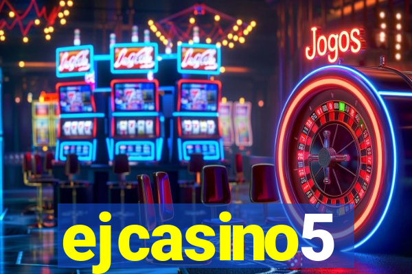 ejcasino5