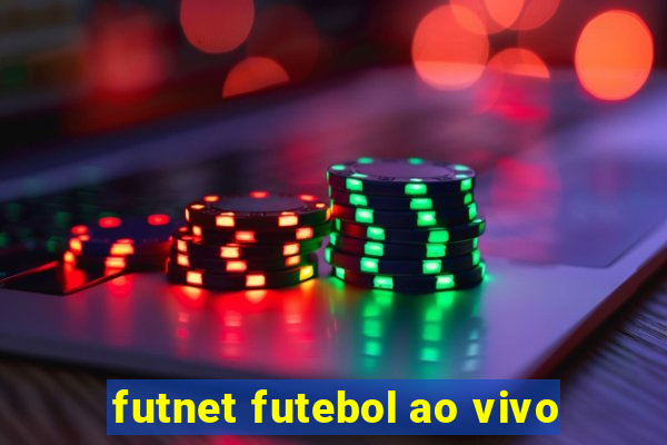 futnet futebol ao vivo