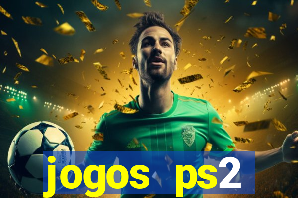 jogos ps2 traduzidos pt br