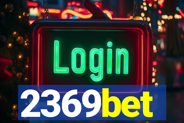 2369bet