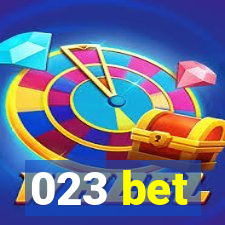 023 bet