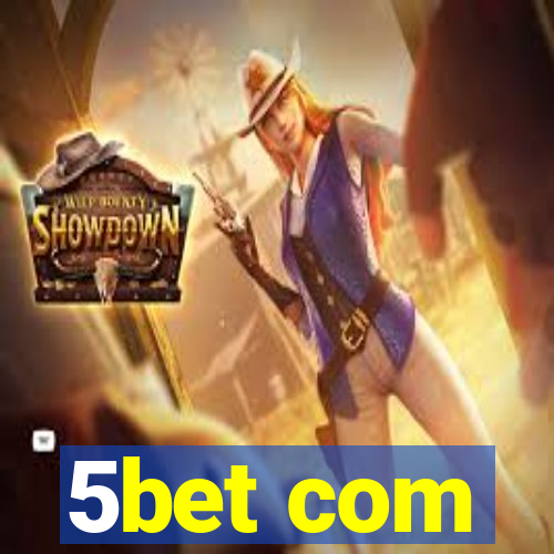 5bet com