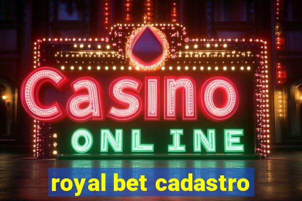 royal bet cadastro