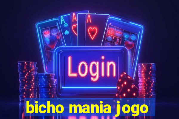 bicho mania jogo