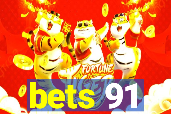 bets 91