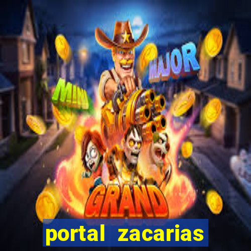 portal zacarias raiam santos