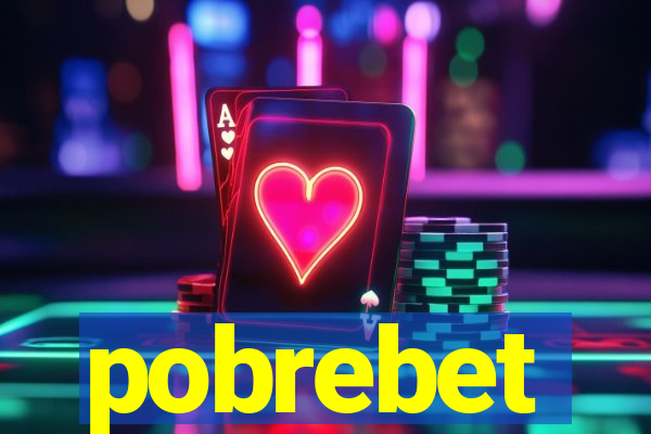 pobrebet