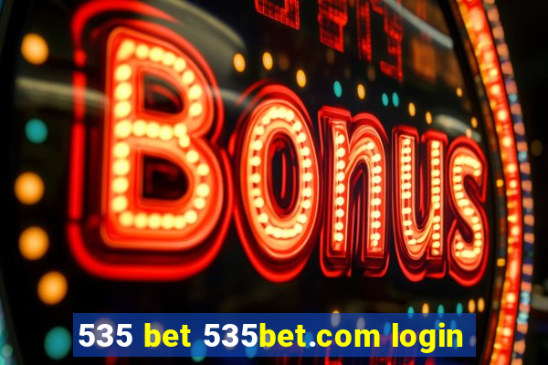 535 bet 535bet.com login