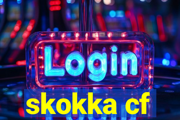 skokka cf