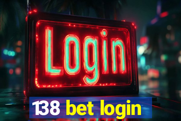 138 bet login